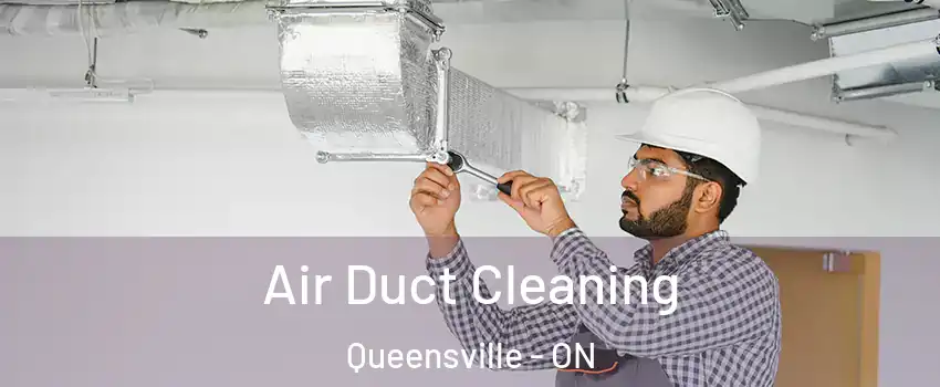  Air Duct Cleaning Queensville - ON
