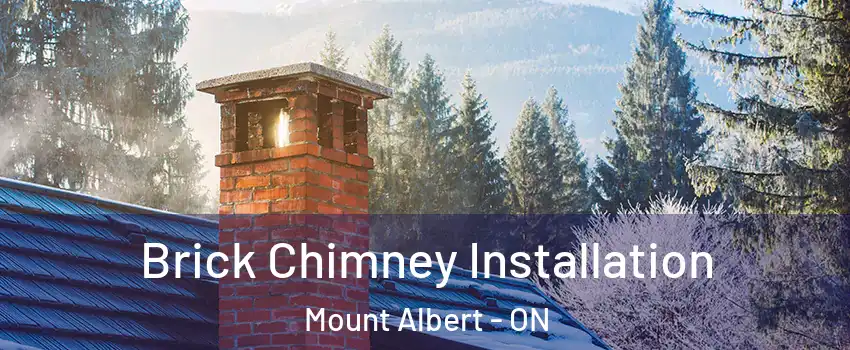  Brick Chimney Installation Mount Albert - ON