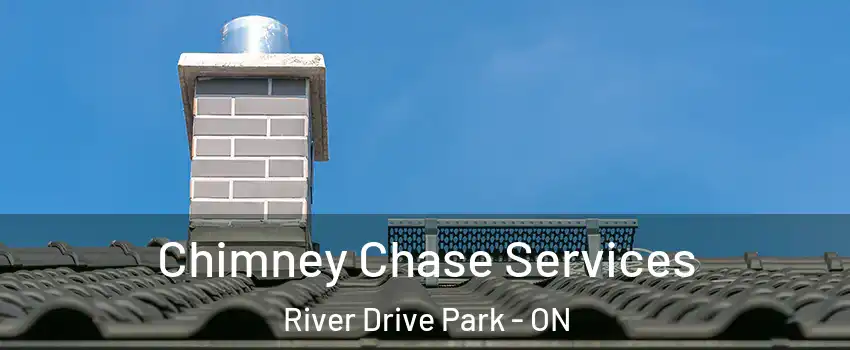  Chimney Chase Services River Drive Park - ON