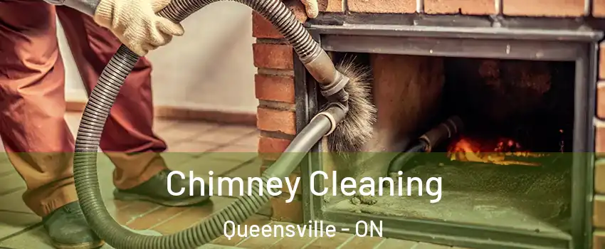  Chimney Cleaning Queensville - ON