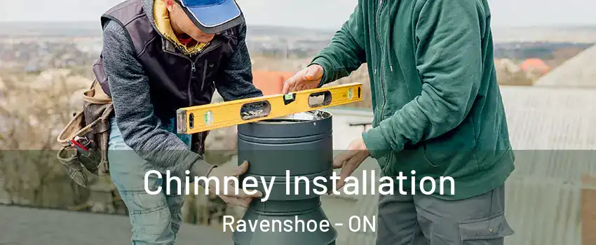  Chimney Installation Ravenshoe - ON