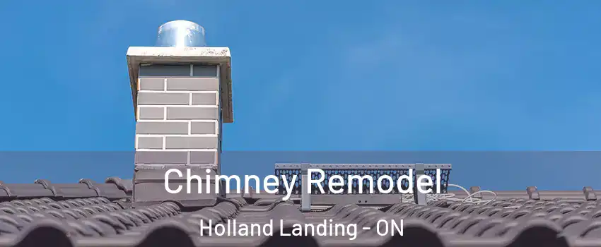  Chimney Remodel Holland Landing - ON