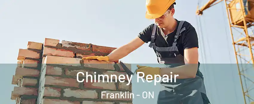  Chimney Repair Franklin - ON