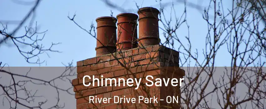  Chimney Saver River Drive Park - ON