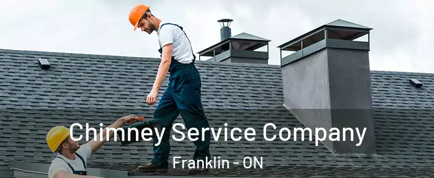  Chimney Service Company Franklin - ON