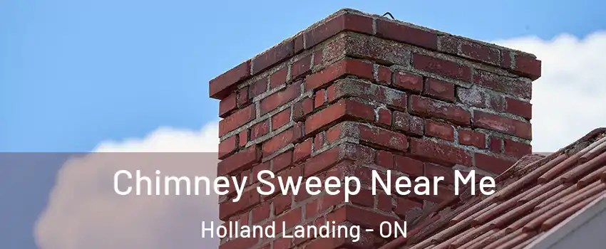  Chimney Sweep Near Me Holland Landing - ON