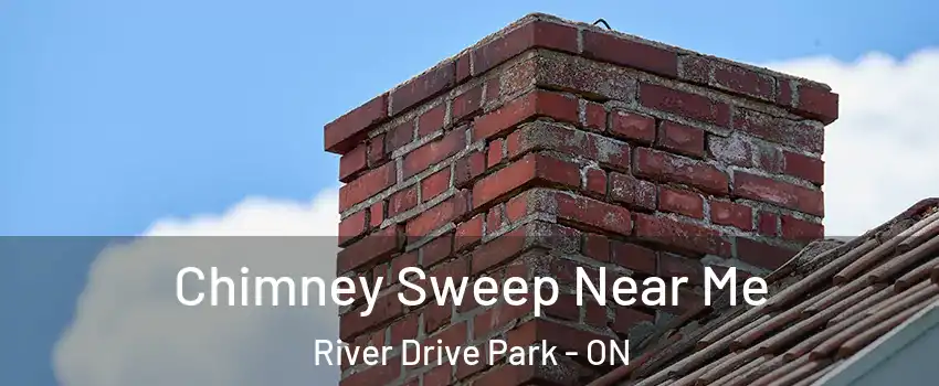  Chimney Sweep Near Me River Drive Park - ON