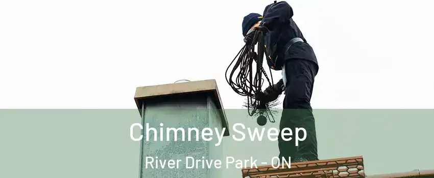  Chimney Sweep River Drive Park - ON