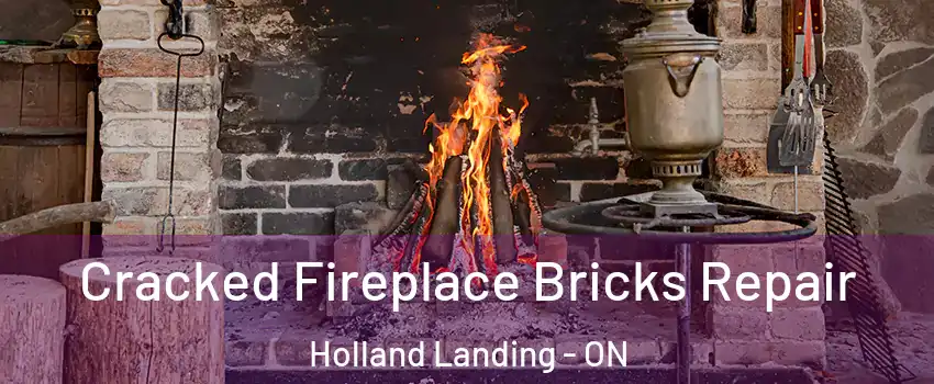  Cracked Fireplace Bricks Repair Holland Landing - ON