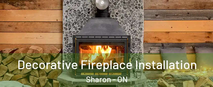  Decorative Fireplace Installation Sharon - ON