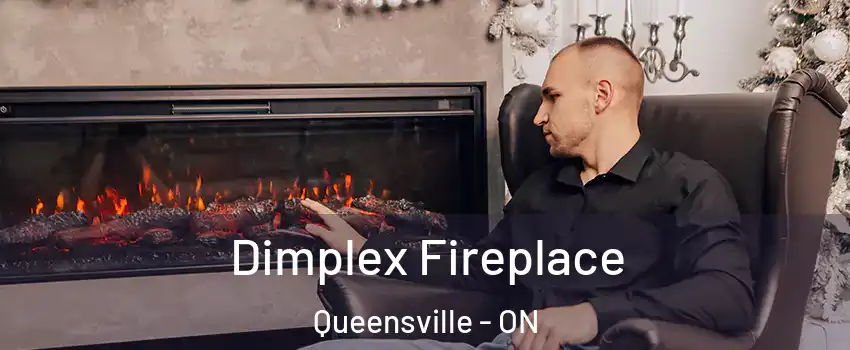  Dimplex Fireplace Queensville - ON