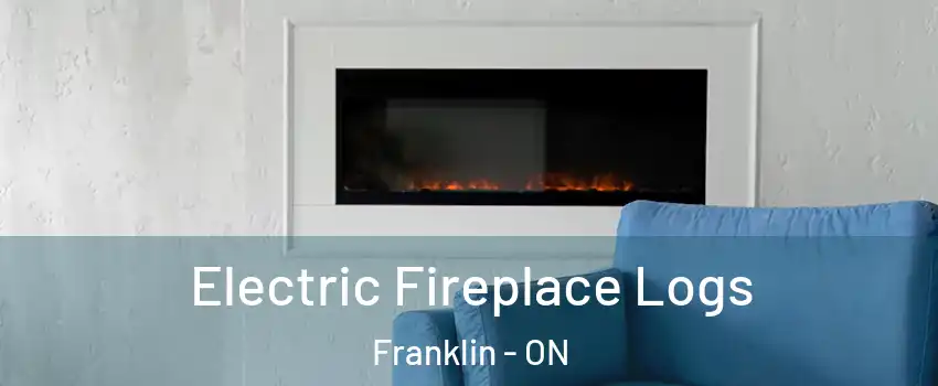  Electric Fireplace Logs Franklin - ON