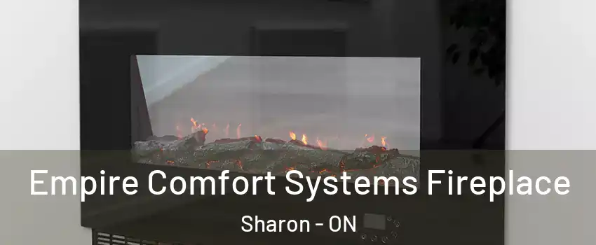 Empire Comfort Systems Fireplace Sharon - ON