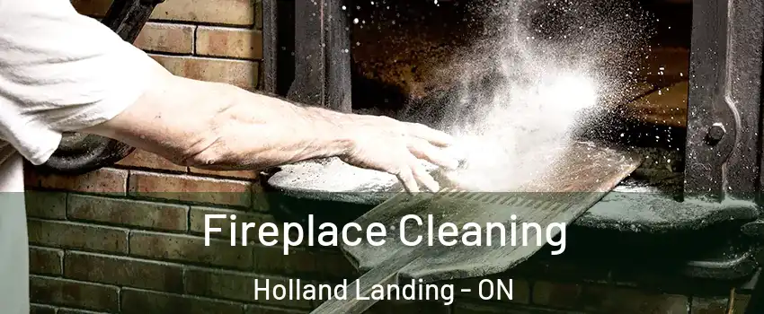  Fireplace Cleaning Holland Landing - ON