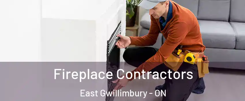 Fireplace Contractors East Gwillimbury - ON