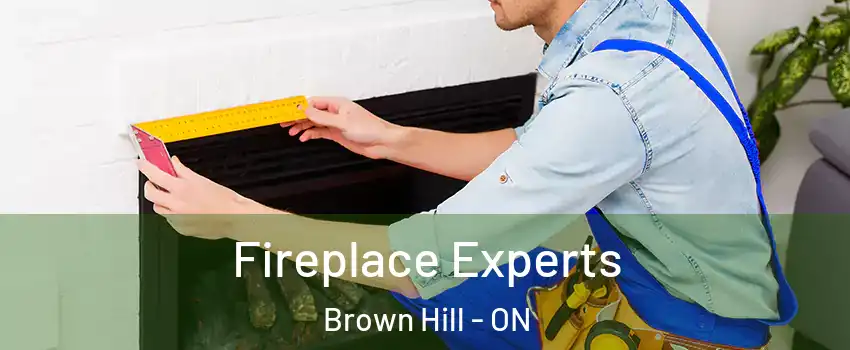 Fireplace Experts Brown Hill - ON