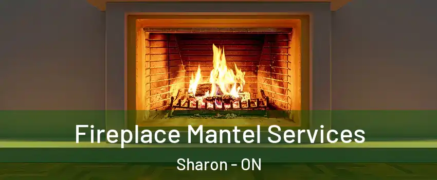 Fireplace Mantel Services Sharon - ON