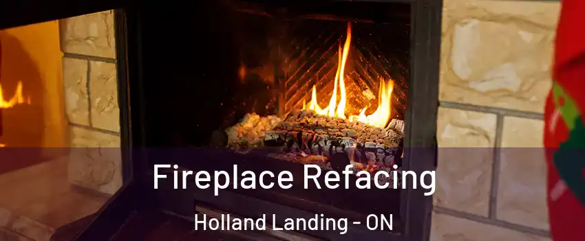  Fireplace Refacing Holland Landing - ON