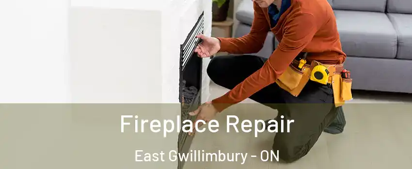  Fireplace Repair East Gwillimbury - ON