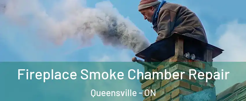  Fireplace Smoke Chamber Repair Queensville - ON