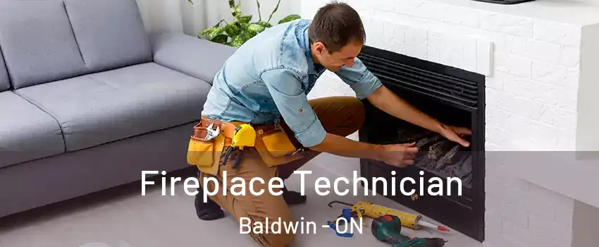 Fireplace Technician Baldwin - ON