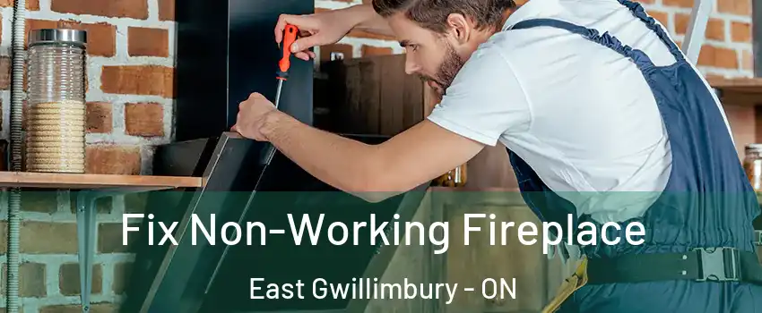  Fix Non-Working Fireplace East Gwillimbury - ON