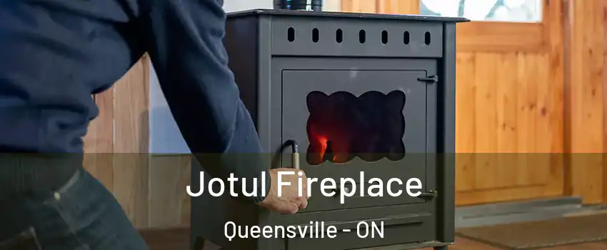  Jotul Fireplace Queensville - ON