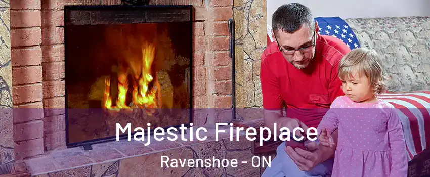  Majestic Fireplace Ravenshoe - ON