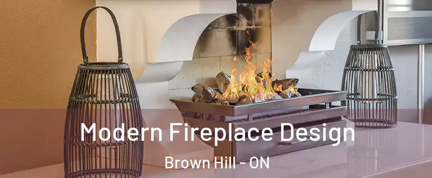  Modern Fireplace Design Brown Hill - ON