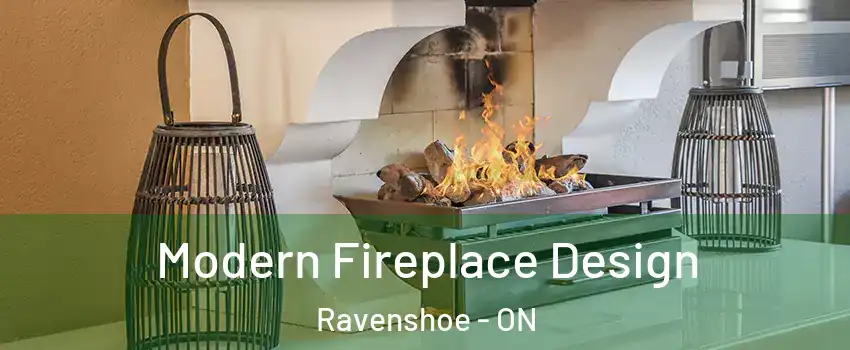 Modern Fireplace Design Ravenshoe - ON