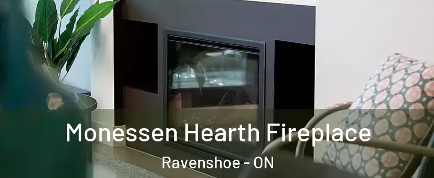 Monessen Hearth Fireplace Ravenshoe - ON