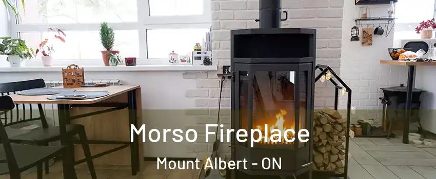  Morso Fireplace Mount Albert - ON