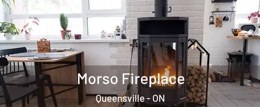  Morso Fireplace Queensville - ON