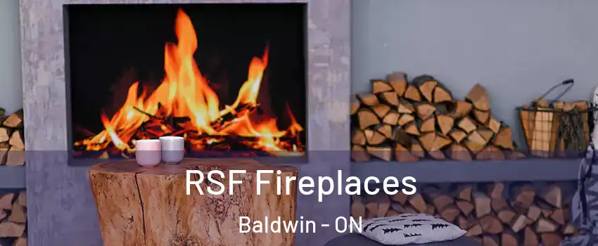  RSF Fireplaces Baldwin - ON