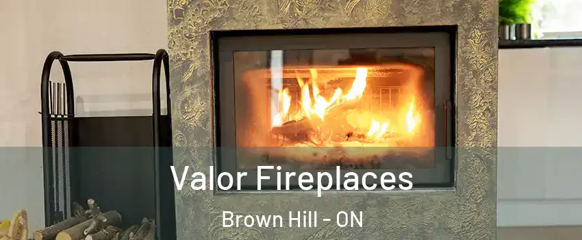  Valor Fireplaces Brown Hill - ON