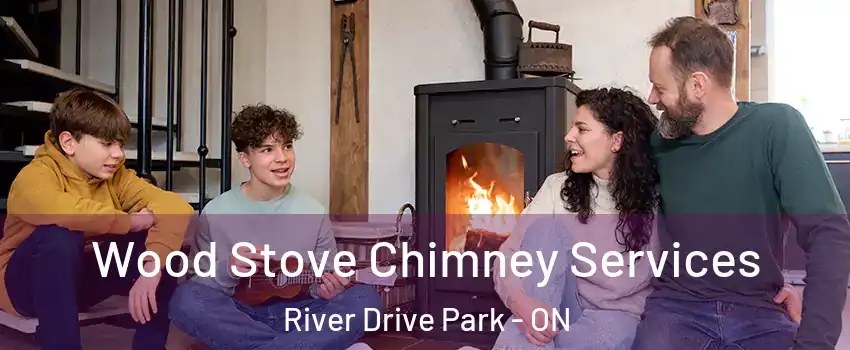  Wood Stove Chimney Services River Drive Park - ON